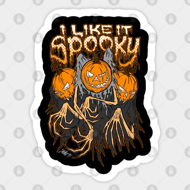 I Like It Spooky Sticker by Chad Savage